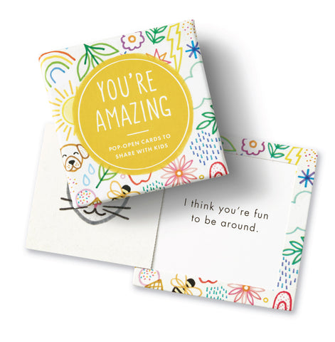You're Amazing Thoughtfulls Pop-Open Cards for Kids