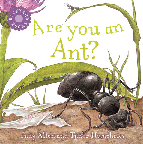 Are You an Ant? by Judie Allen, Tudor Humphries