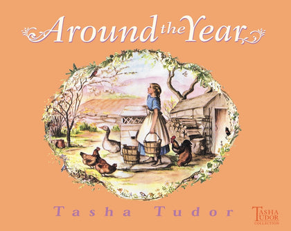 Around the Year by Tasha Tudor