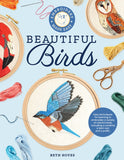 Embroidery Made Easy: Beautiful Birds by Beth Hoyes