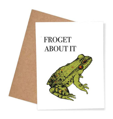 Froget About It Card