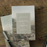 Gentle and Lowly (Book and Study Guide) by Dane Ortlund