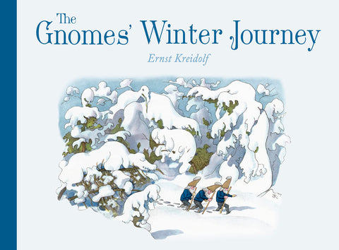 The Gnomes' Winter Journey by Ernst Kreidolf