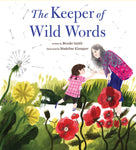 The Keeper of Wild Words by Brooke Smith