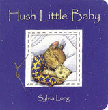 Hush Little Baby by Sylvia Long