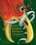 An Illustrated Treasury of Scottish Mythical Creatures