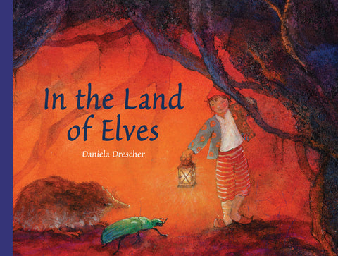 In the Land of Elves by Daniela Drescher