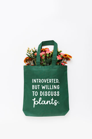 Introverted But Willing to Discuss Plants Tote Bag - Small