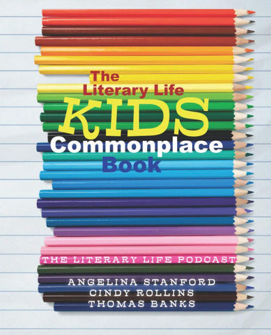 The Literary Life KIDS Commonplace Book: Colored Pencils