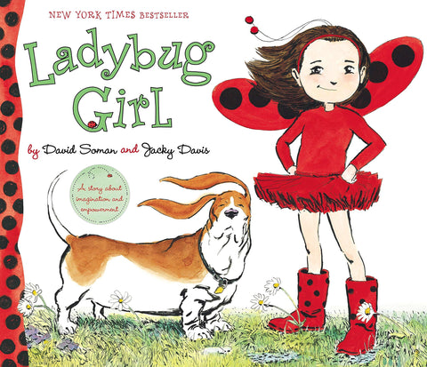 Ladybug Girl by David Soman and Jacky Davis