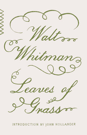 Leaves of Grass (Vintage Classics) by Walt Whitman
