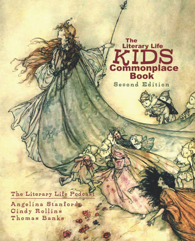 The Literary Life KIDS Commonplace Book: Fairy Tale