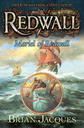 Mariel of Redwall: A Tale from Redwall (#4) by Brian Jacques