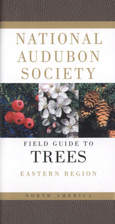 National Audubon Society Field Guide to North American Trees - Eastern Region