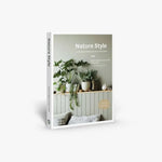 Nature Style: Cultivating Wellbeing at Home with Plants