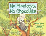 No Monkeys, No Chocolate by Melissa Stewart, Allen Yong, Nicole Wong