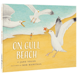 On Gull Beach by Jane Yolen, Bob Marsall