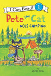 Pete the Cat Goes Camping by James and Kimberly Dean