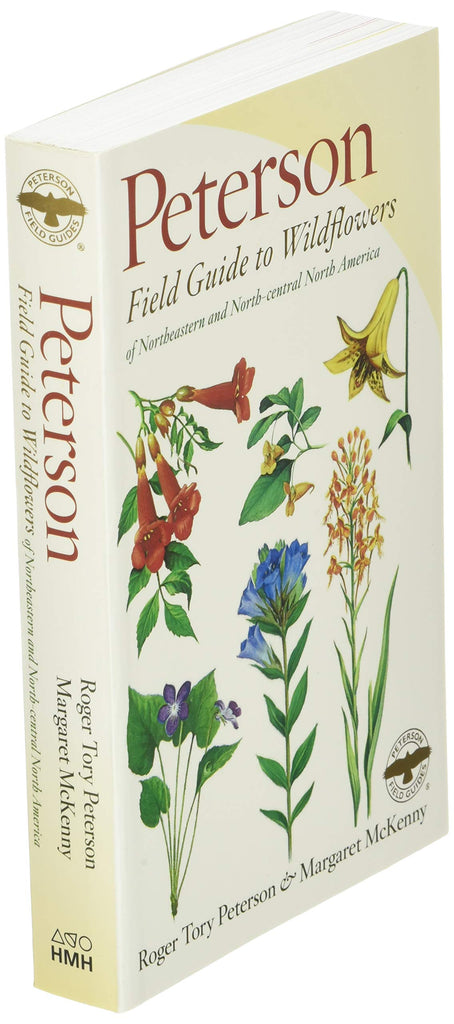 Peterson Field Guide To Wildflowers: Northeastern & North-Central North America – Paperback Edition