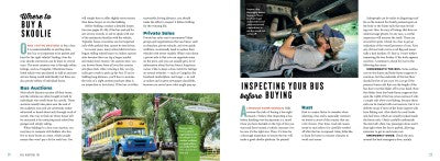 Skoolie!: How to Convert a School Bus or Van Into a Tiny Home or Recre ...