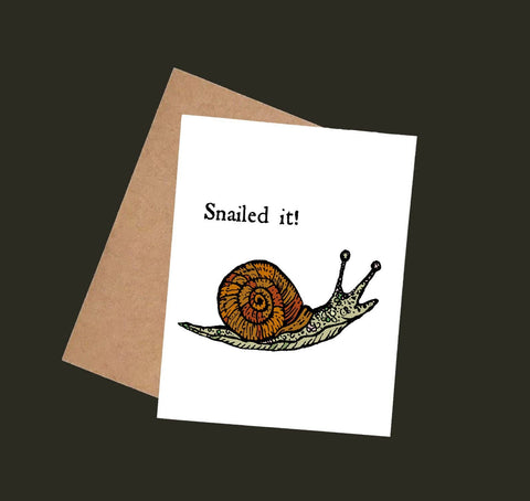 Snailed It! Greeting Card