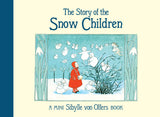 The Story of the Snow Children by Sibylle Olfers