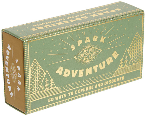 Spark Adventure: 50 Ways to Explore and Discover