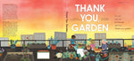 Thank You, Garden by Liz Garton Scanlon