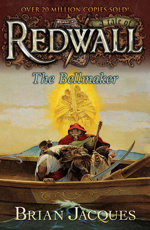 The Bellmaker: A Tale from Redwall (#7) by Brian Jacques