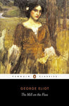 The Mill on the Floss (Penguin Classics) by George Eliot