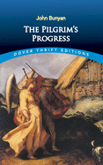 The Pilgrim's Progress by John Bunyan (Dover Thrift Editions)