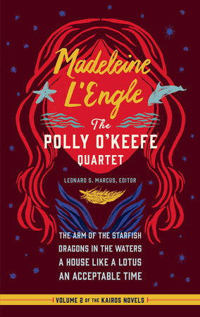 Madeleine l'Engle: The Polly O'Keefe Quartet