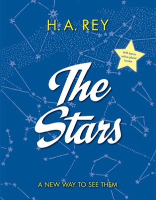 The Stars: A New Way to See Them by H.A. Rey