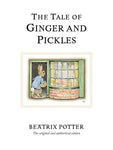The Tale of Ginger and Pickles by Beatrix Potter (Peter Rabbit #18)