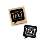 Vintage Text Message Rubber Stamp