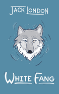 White Fang by Jack London