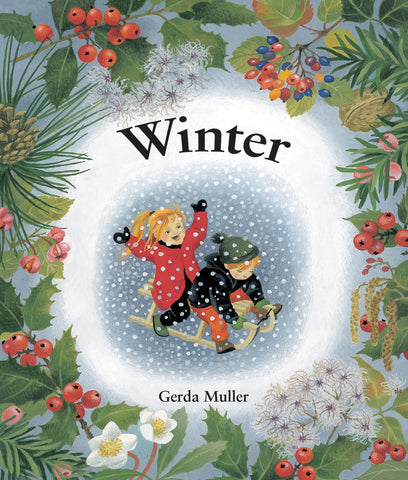 Winter by Gerda Muller (Seasons Board Book)