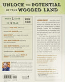 The Woodland Homestead: How to Make Your Land More Productive and Live More Self-Sufficiently in the Woods